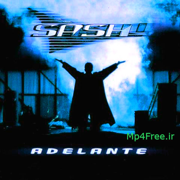 دانلود آهنگ (سش) Sash با نام (آدلانته (به جلو بروید) Adelante (به همراه ریمیکس Remix)