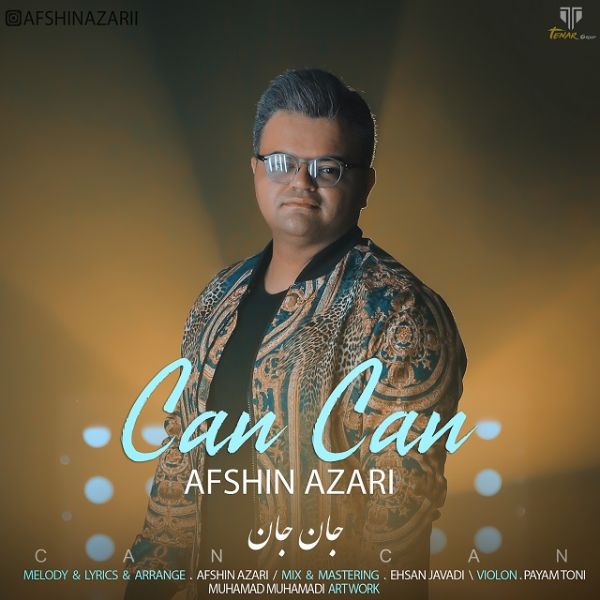 دانلود موزیک ویدیو ایرانی (افشین آذری) Afshin Azari با نام (جان جان) Can Can