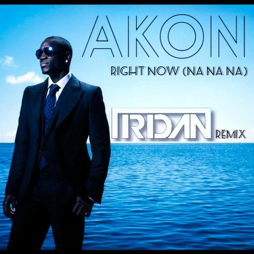 دانلود آهنگ (ایکان) Akon با نام Right Now (Na Na Na)