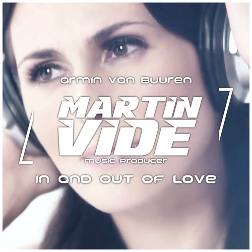 remix Armin Van Buuren & Helga - In And Out Of Love (Ukraine Version)