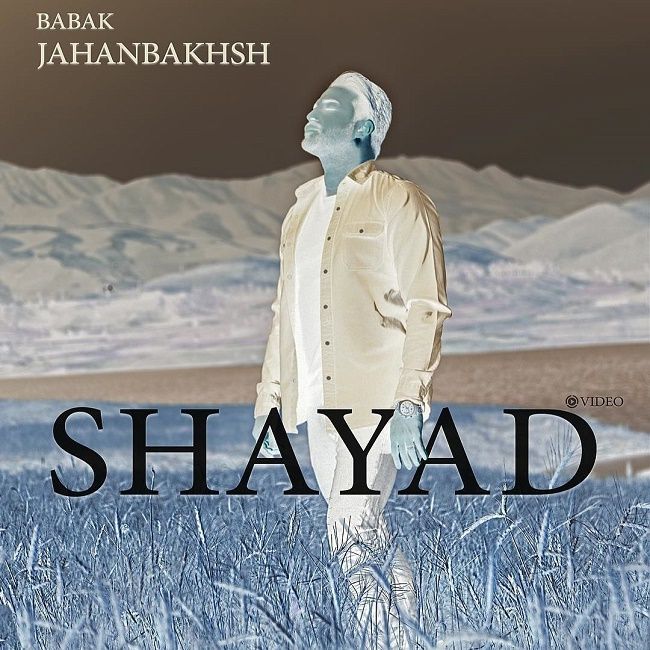 دانلود موزیک ویدیو ایرانی (بابک جهانبخش) Babak Jahan bakhsh با نام (شاید) Shayad