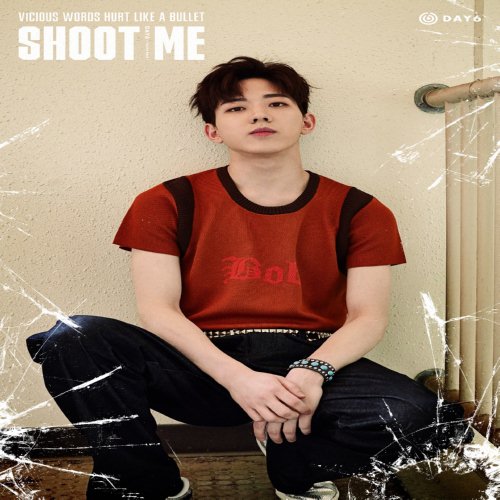دانلود موزیک ویدیو کره ای گروه (دی 6) DAY6 با نام (منو بزن) Shoot Me