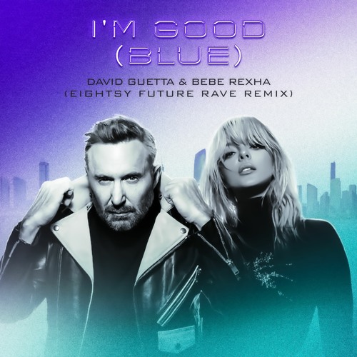 موزیک ویدیو David Guetta & Bebe Rexha - I'm Good (Blue)