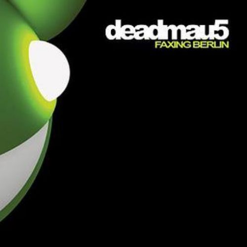 دانلود آهنگ (ددماوس) Deadmau5 با نام (فاکسین برلین) Faxing Berlin (به همراه ریمیکس Remix)