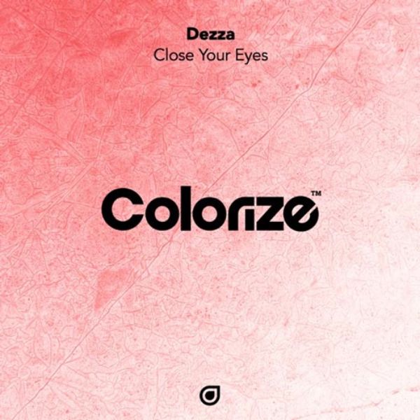 دانلود آهنگ 2020 (دززا) Dezza با نام (چشمان خود را ببندید) Close Your Eyes