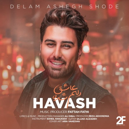 Havash Delam - Ashegh Shode آهنگ ایرانی