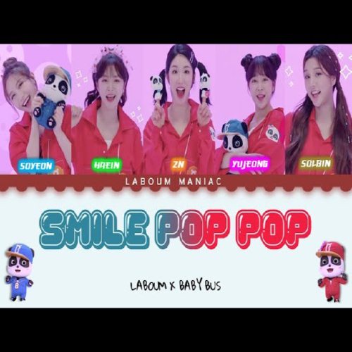 دانلود موزیک ویدیو کره ای گروه (لابوم) Laboum با نام (لبخند پاپ پاپ) Smile POP POP