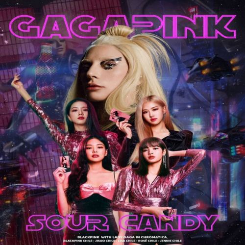 دانلود موزیک ویدیو کره ای گروه (بلک‌پینک) Blackpink & Lady Gaga با نام (آب نبات ترش) Sour Candy