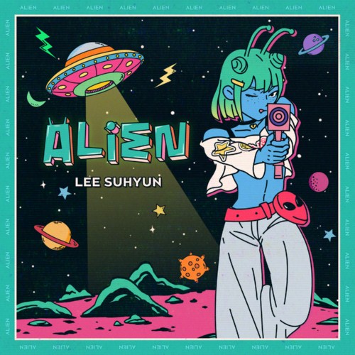 دانلود موزیک ویدیو کره ای (لی سه یون) Lee Suhyun با نام (بیگانه , عجیب, غریب, خارجی, غریبه) Alien