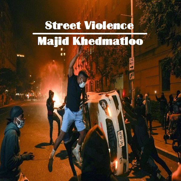 دانلود آهنگ (مجید خدمتلو) Majid Khedmatloo با نام (خشونت خیابانی) Street Violence