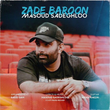 آهنگ Masood Sadeghloo - Zade Baroon