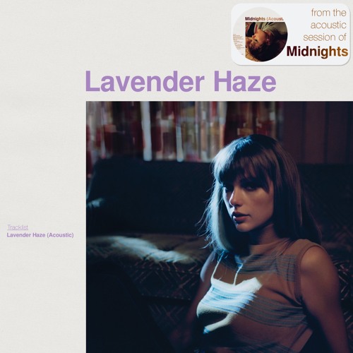 دانلود موزیک ویدیو (تیلور سویفت) Taylor Swift بنام Lavender Haze 2022