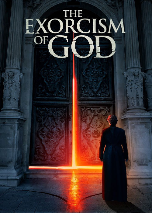 دانلود فیلم جن‌گیری خدا The Exorcism of God 2022 دوبله فارسی