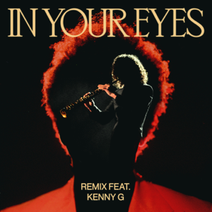 The Weeknd - In Your Eyes